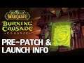 Burning Crusade Classic Pre-Patch & Launch Details