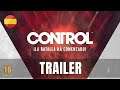 CONTROL - Qué es Control: La Batalla ha comenzado [Español]