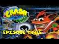 Crash Bandicoot: The Wrath of Cortex | Water Chamber Pt. 1 | Episode 3