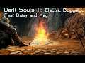 Dark Souls 2 Electric Boogaloo Feat Daisy and Meg Ep 2 Arm the Ballista