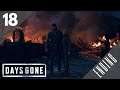 DAYS GONE - Gameplay Walkthrough - PART 18 - YOU CAN'T DO THIS ALONE - ENDING