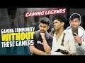Gaming Community Without These Biggest Indian Gamers | Techno Gamer, Mythpat, Beastboyshub |