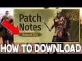 How to Download Patch Beta 1.5.10 Patch (Quick Guide) - Mount & Blade II Bannerlord