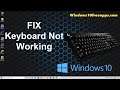 How To Fix Keyboard Not Working in Windows 10