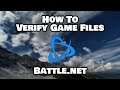 How To Verify Game Files In Battle.net