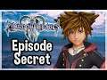 Kingdom Hearts 3 Let's Play DLC : Épisode Secret (Condensé du Live)