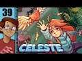 Let's Play Celeste Part 39 (Patreon Chosen Game)