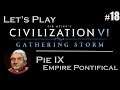 [Let's Play FR] Civilization 6 GS - Pie IX - #18/18