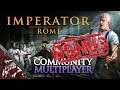 Let's Play Imperator Rome Massive Community Multiplayer Bonus Video!