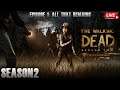 [LIVE] The Walking Dead: Season 2 | Episode 1 | All That Remains | BY.BLACKTIGER