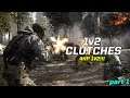 Modern Warfare 1v2 Clutches - The 4HP CLUTCH!
