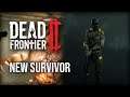 New Survivor: DM1-5 - Dead Frontier 2 Let's Play (DM1-5) - Ep. 1