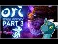 Ori and the Will of the Wisps FULL GAMEPLAY Let's Play First Playthrough Walkthrough Part 3