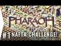 PHARAOH Custom Mission! ► 30,000 Population Goal in NAFTA - Scenario City-building Gameplay [Part 1]