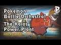 Pokémon Battle Orchestra! The Kalos Power Plant