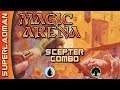 Scepter Combo | BO1 Standard [ Magic Arena ]