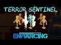 Terror Sentinel Enhancing (Knights & Dragons)