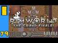 The End | Rimworld - Part 79
