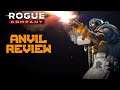 The Rogue Review: Anvil - A Beginner's Look