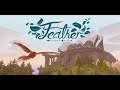 Voando e relaxando com Feather! E ainda Platinei ao vivo - PS4