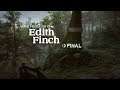 What Remains of Edith Finch - O Final