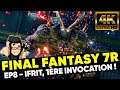 [4K PS5] FINAL FANTASY 7 REMAKE - EP 8 : Ifrit, 1ère invocation !