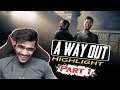 A WAY OUT l HIGHLIGHT PART 1 l FT.Leon Walkthrough l ShreeMan