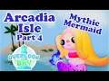 Arcadia Isle Part 4 - Mythic Mermaid - Overlook Bay
