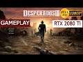 Desperados III Gameplay Test PC 1080p | RTX 2080 Ti - i7 4790K