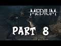 The Medium (Xbox Series X) Part 8 | Finally killed The Maw...Maybe?