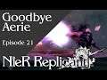 GOOBYE AERIE | Let's Play Nier Replicant #21 | Route B