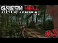 GreenHell : Spirits of Amazonia - เจอหมดทุกอย่าง ยกเว้นยา  #03