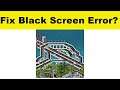 How to Fix TheoTown App Black Screen Error Problem in Android & Ios | 100% Solution