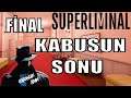 KABUSUN SONU / SUPERLIMINAL FINAL