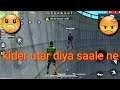 Kider utar diya saale ne 😡 😡 😡 free fire full gameplay on hd Bollywood music in hindi  gameplay
