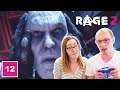 LET'S PLAY | Rage 2 - Part 12 | We're Fighting Martin NOW?! Unexpected General Cross BOSS FIGHT