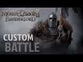 Mount and Blade 2 Bannerlord - Custom Battle Gameplay
