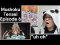 Newbie Jun Reacts | Mushoku Tensei (Episode 6)
