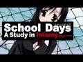School Days: A Study in Infamy