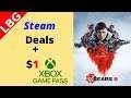 Steam Deals + $1 Xbox Game Pass Offer