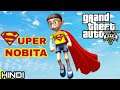 SUPER NOBITA in GTA V | KrazY Gamer |
