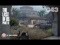 The Last of Us 2 #043 - Das Resort [PS4] Let's play Last of Us Part II