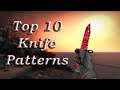 Top 10 Knife Skin Patterns in CS:GO (GLOVE + KNIFE COMBOS !)