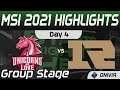 UOL vs RNG Highlights Day 4 MSI 2021 Group Stage Unicorns Of Love vs Royal Never Give Up by Onivia