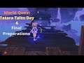 World Quest: Tatara Tales Day 6 - Final Preparations | Genshin Impact
