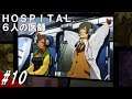 #10 HOSPITAL. 6人の医師 「戸惑いGHOST」