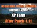 Assassins Creed Valhalla Carbon Exploit - XP Exploit, working after patch 1.11