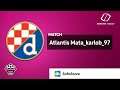 Atlantis Mata vs. karlob 97 | Online Playoffs (GNK Dinamo) Hrvatski Telekom e-Liga