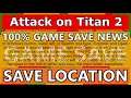 Attack on Titan 2 Game Save Download File News, FAQ Help and Information