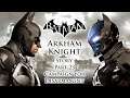 Batman: Arkham Knight - 100% Walkthrough - "Campaign for Disarmament" - Story Part 23